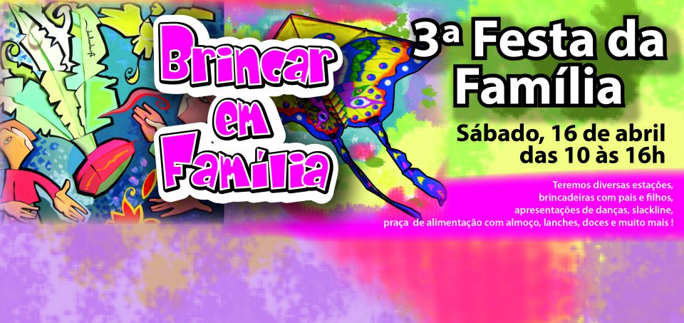 Read more about the article 3ª Festa da Família