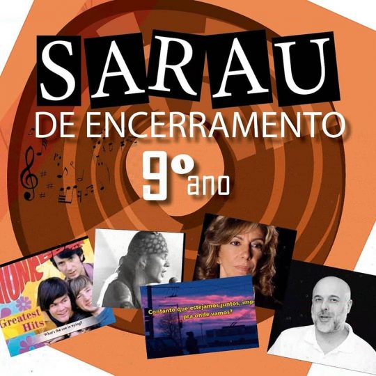 Read more about the article Sarau de Encerramento 9º ano