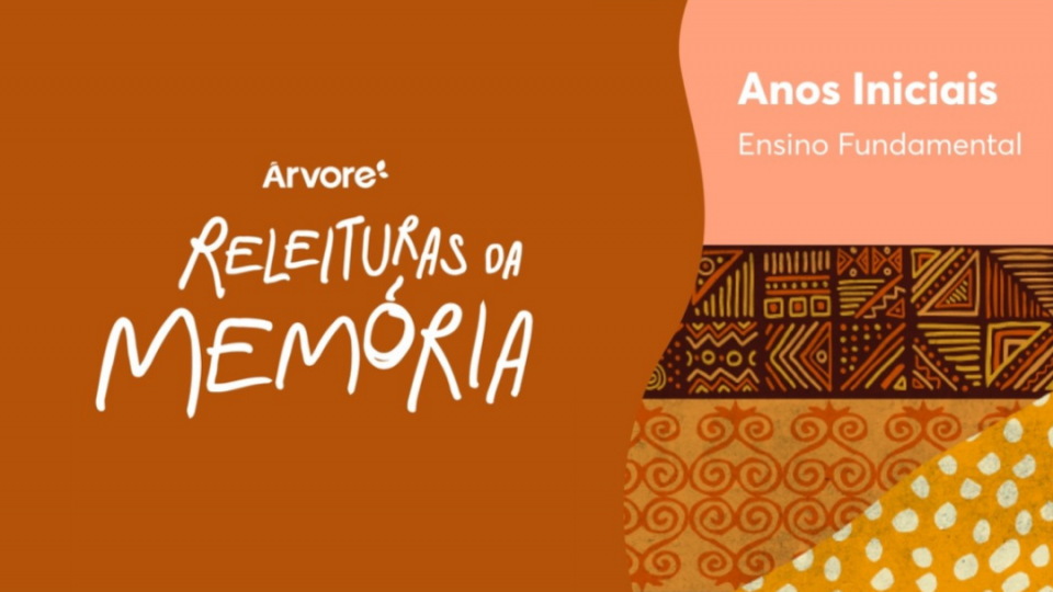 Read more about the article Releituras da Memória – Anos Iniciais