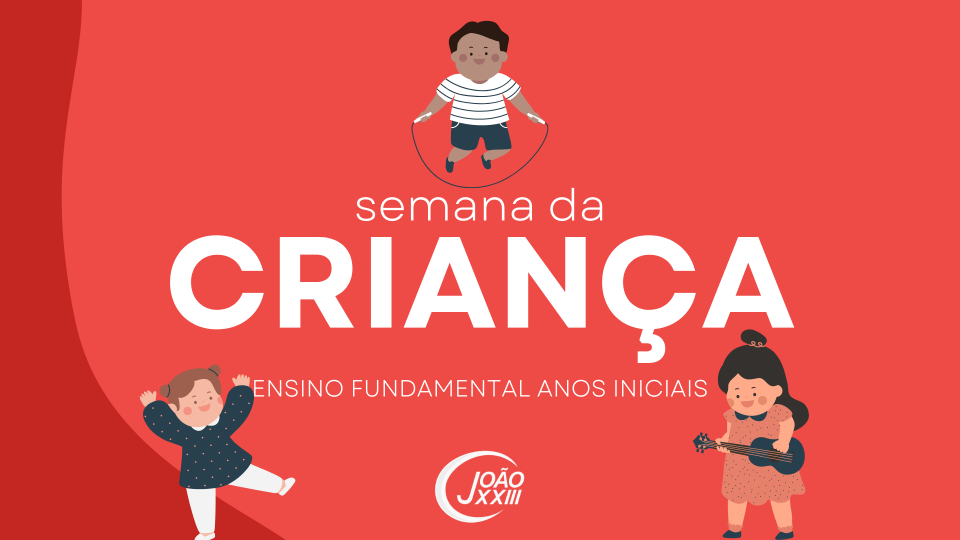 Read more about the article Semana da Criança