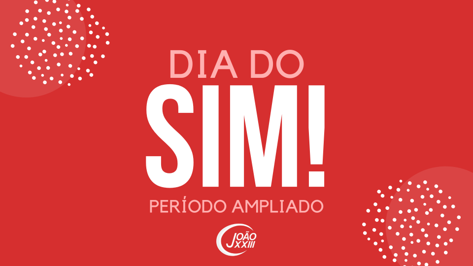 Read more about the article Dia do Sim!