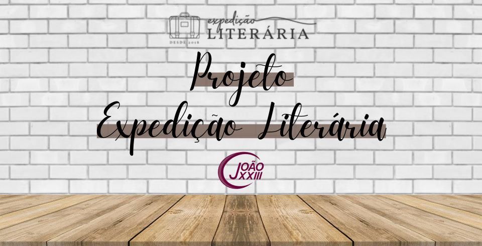 Read more about the article Projeto Expedição Literária