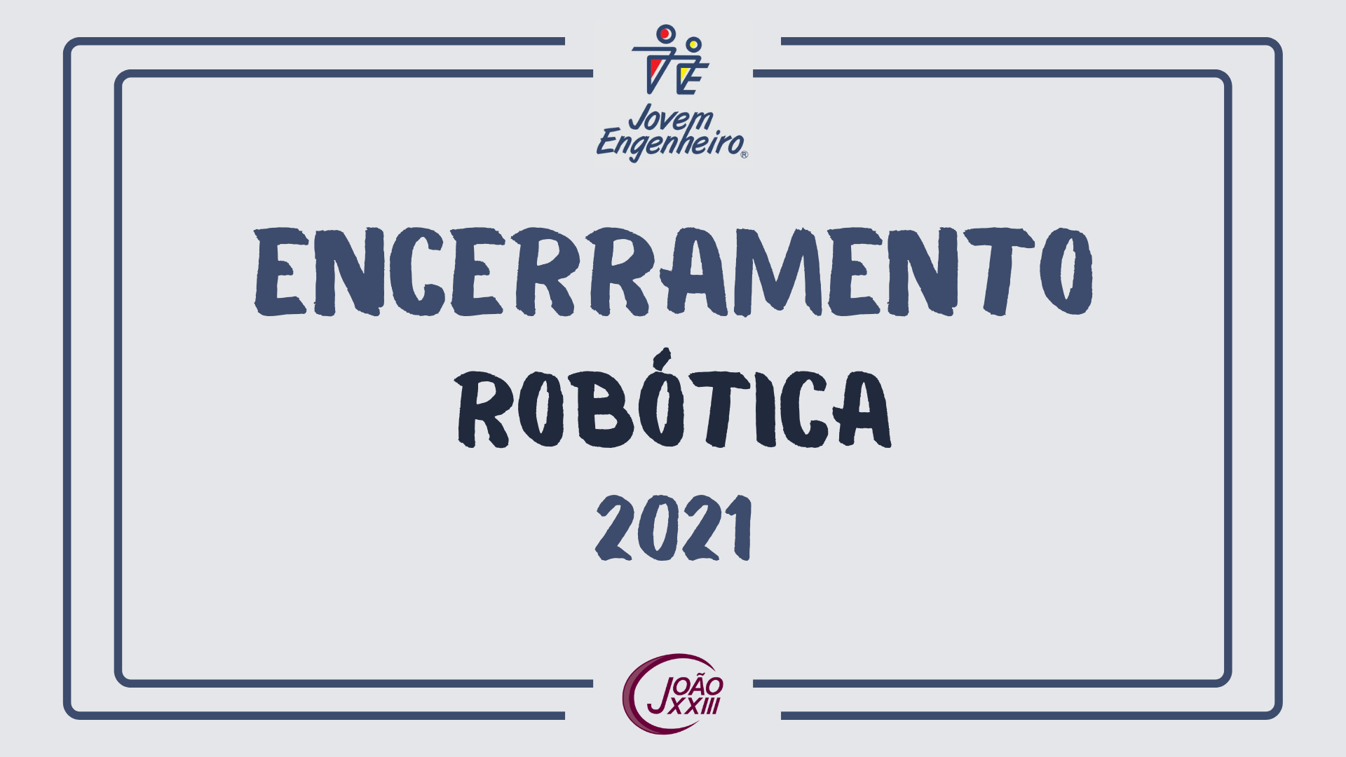 Read more about the article Encerramento Jovem Engenheiro