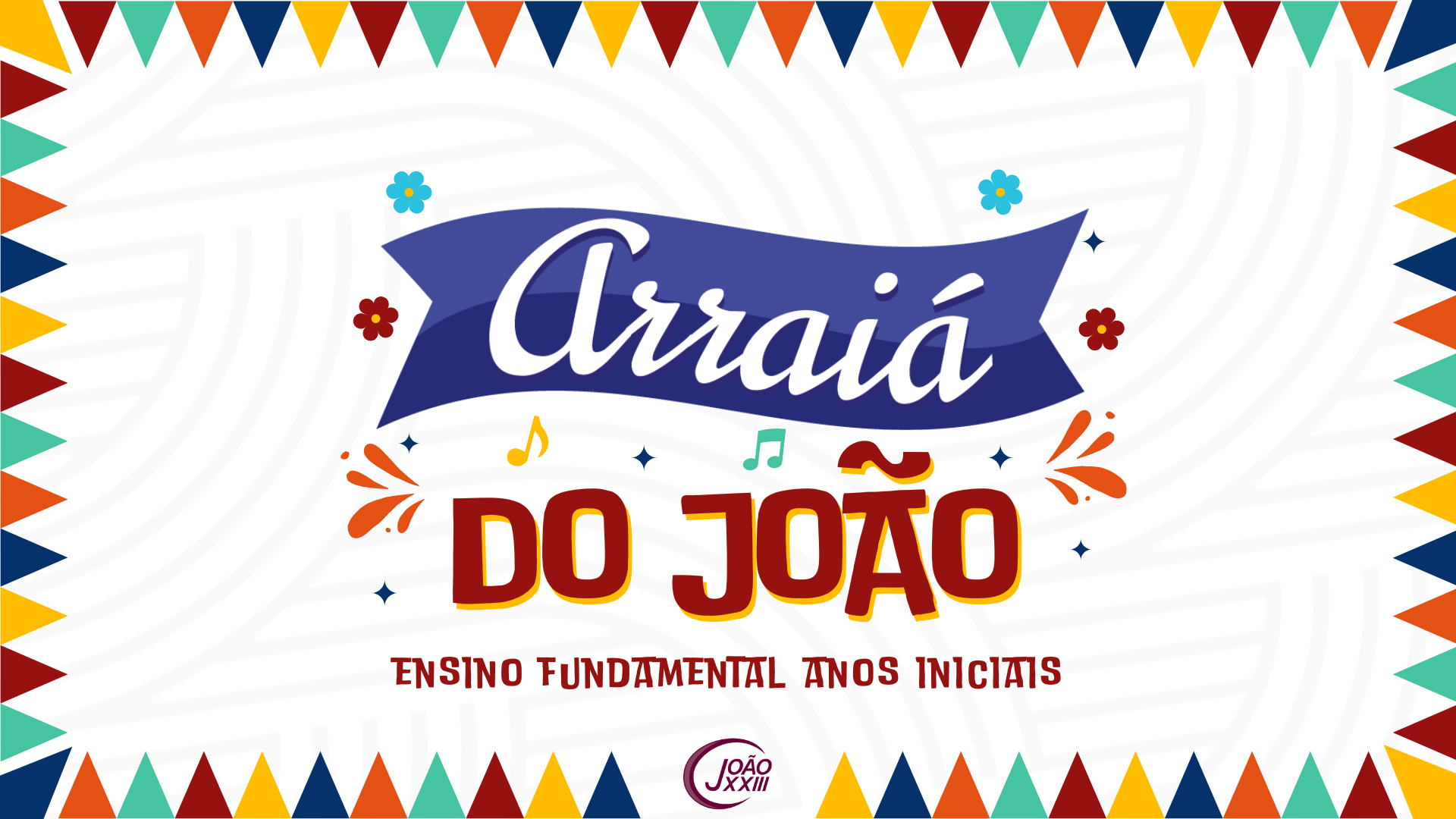 You are currently viewing Arraiá do João!