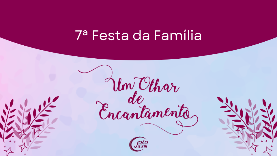 Read more about the article Festa da Família