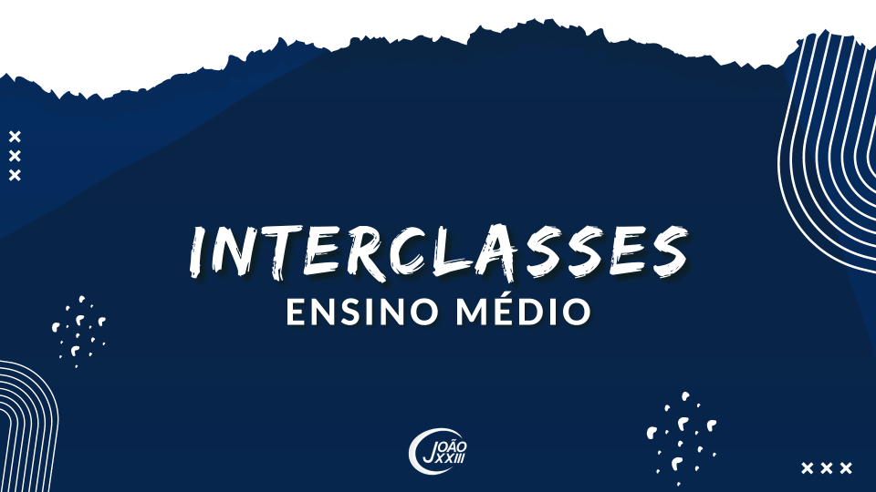 Read more about the article Interclasses – Médio