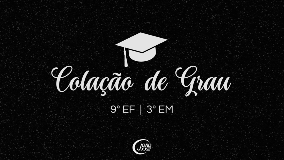 Read more about the article Colação de Grau