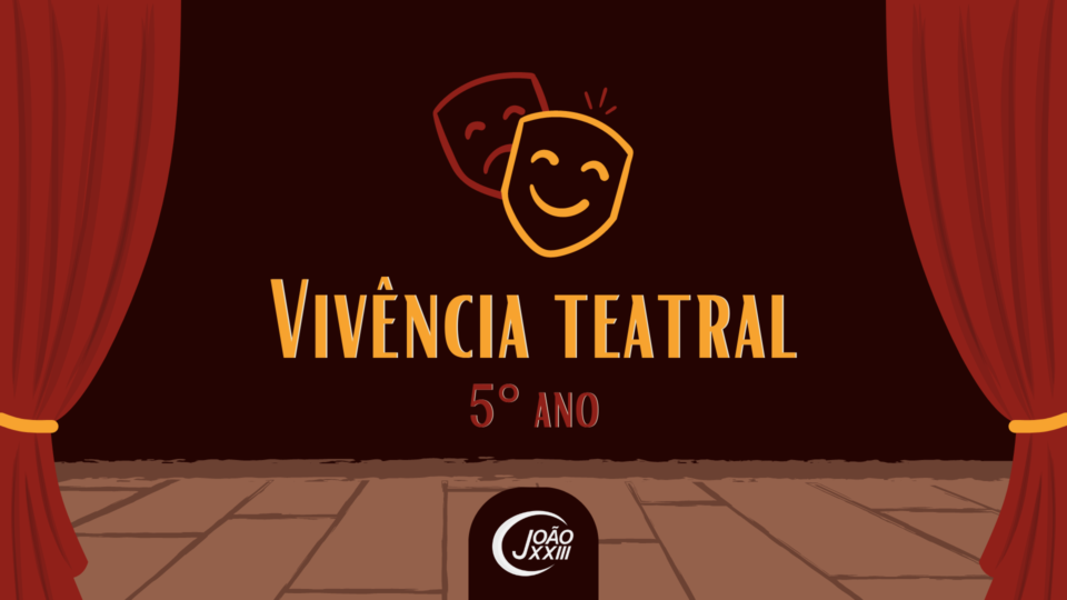 Read more about the article Vivência teatral