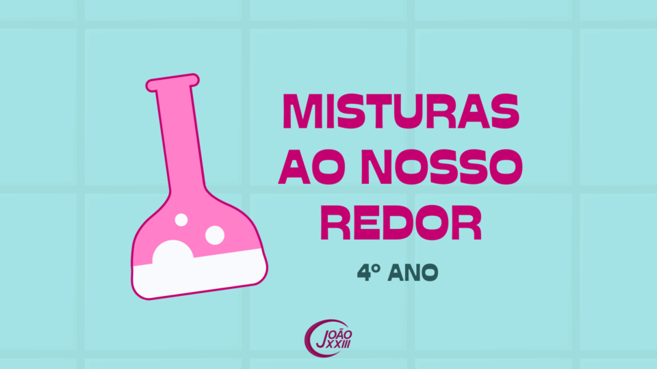 Read more about the article Misturas ao nosso redor!