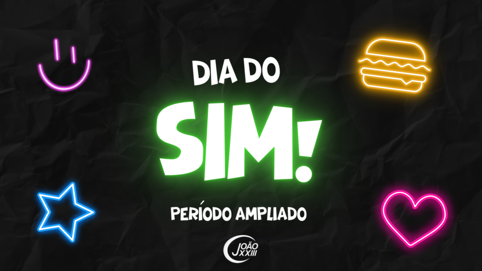 Read more about the article Dia do Sim!