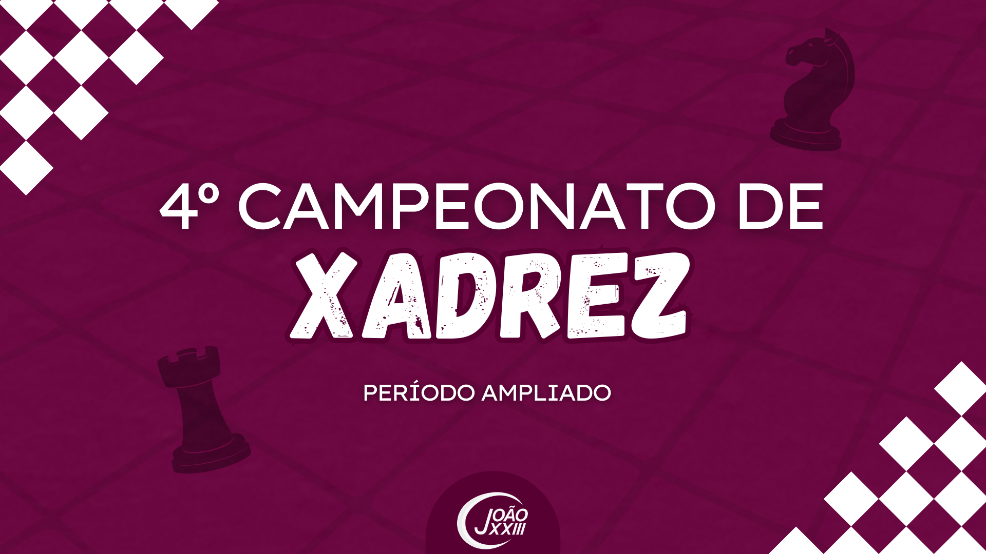 You are currently viewing 4º Campeonato de Xadrez