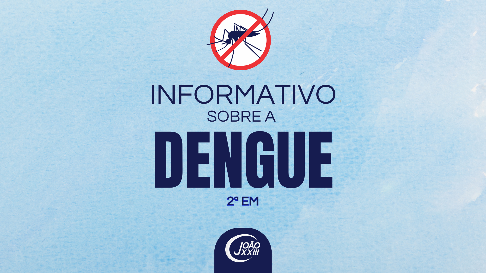 You are currently viewing Informativo sobre a Dengue