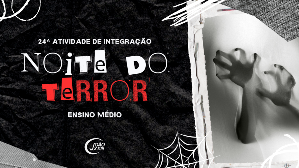 Read more about the article Atividade de Integração – Noite do Terror