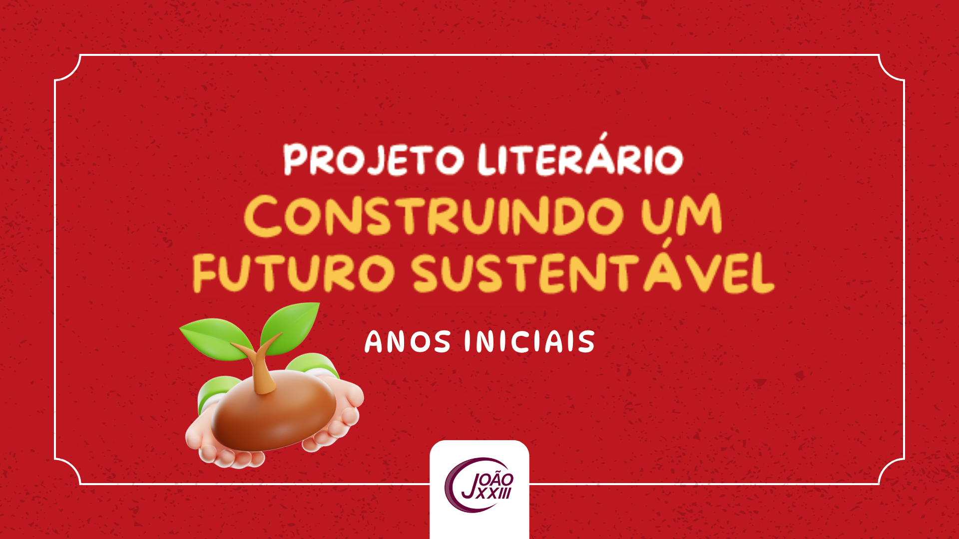 Read more about the article Projeto Literário: Construindo um Futuro Sustentável